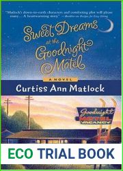 Sweet Dreams at the Goodnight Motel (Valentine, #6)