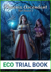 Phoenix Ascendant (Soul Bound #2)