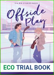 Offside Play: A Grumpy Sunshine Hockey Romance (Sin Bin Stories Book 1)