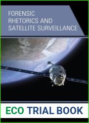 Forensic Rhetorics and Satellite Surveillance: The Visualization of War Crimes and Human Rights Violations