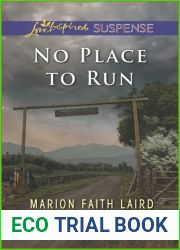 No Place to Run (Love Inspired LP Suspense)