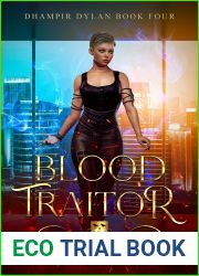 Blood Traitor (Dhampir Dylan #4)