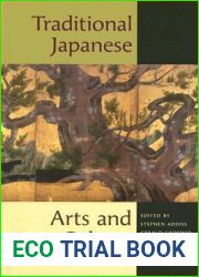 Traditional Japanese Arts and Culture: An Illustrated Sourcebook