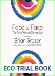 Face to Face: The Art of Human Connection