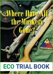 Where Have All the Muskets Gone? (Muskets in the Multiverse Book 2)