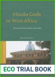 Hindu Gods in West Africa: Ghanaian Devotees of Shiva and Krishna