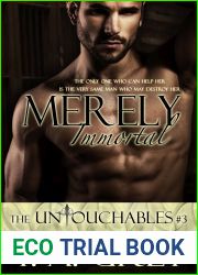Merely Immortal (The Untouchables, #3)