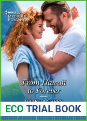 From Hawaii to Forever: Get swept away with this sparkling summer romance! (Harlequin Medical Romance Book 1108)