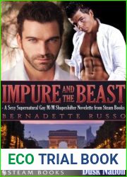 Impure and the Beast (Dusk Nation)