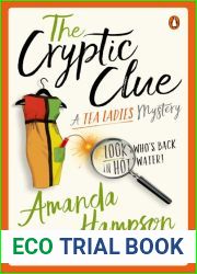 The Cryptic Clue (The Tea Ladies, #2)