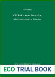 Old Turkic Word Formation: A Functional Approach to the Lexicon