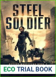 Steel Soldier (Rusted Wasteland #5)