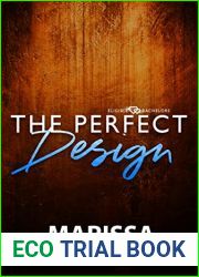 The Perfect Design: Eligible Bachelors