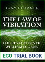 The Law of Vibration: The revelation of William D. Gann