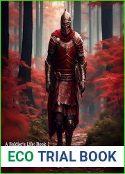 A Soldier|s Life: Book 1