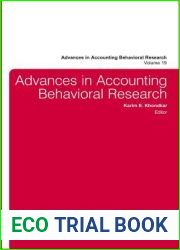 Advances in Accounting Behavioral Research (Advances in Accounting Behavioral Research, 19)