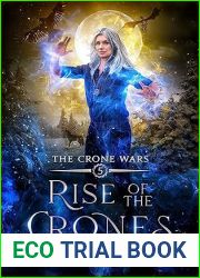 Rise of the Crones (The Crone Wars #5)