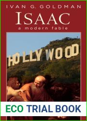 Isaac: A modern fable
