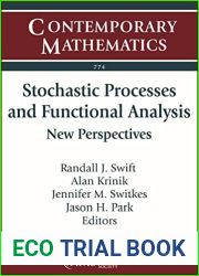 Stochastic Processes and Functional Analysis: New Perspectives (Contemporary Mathematics, 774)