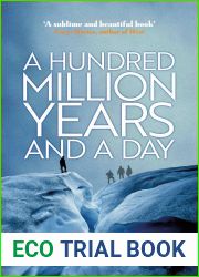 A Hundred Million Years and a Day