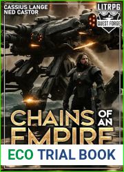 Chains of an Empire 1: A SciFi LitRPG (Chains of an Empire: A SciFi LitRPG)