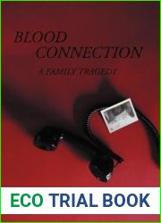 Blood Connection: A Family Tragedy