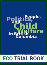 People, Politics, and Child Welfare in British Columbia