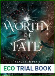 Worthy of Fate (Realms in Peril #1)