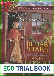 Mail-Order Mistletoe Brides: Christmas Hearts Mistletoe Kiss in Dry Creek