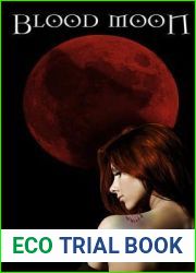Blood Moon (The Blood Moon Trilogy, #1)