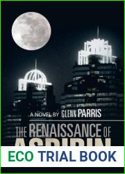 The Renaissance of Aspirin