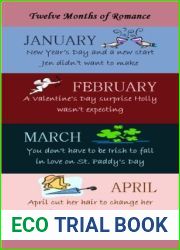 Twelve Months of Romance (January, February, March, April) (Twelve Months of Romance Boxed Set Book 1)