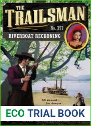 Riverboat Reckoning (The Trailsman #397)