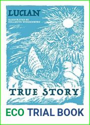 True Story, Lucius, or The Ass (Alma Classics)