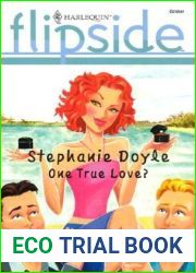 One True Love? (Harlequin Flipside, #2)