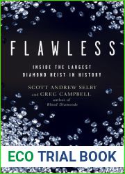 Flawless: Inside the Largest Diamond Heist in History