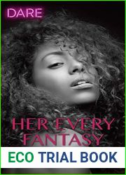 Her Every Fantasy (The Mortimers: Wealthy and Wicked #3)