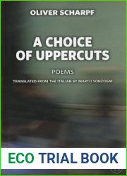 A Choice Of Uppercuts (Essential Poets Series)
