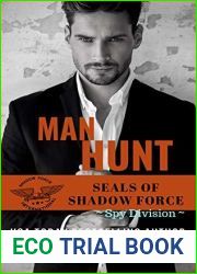 Man Hunt (SEALs of Shadow Force: Spy Division, #1)