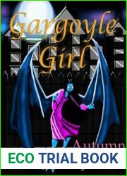 Gargoyle Girl (Iron and Hemlock, #2)