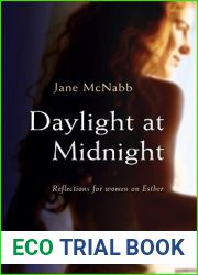 Daylight at Midnight: Reflections for Women on Esther