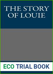 The Story of Louie