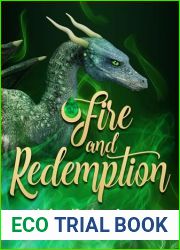 Fire and Redemption (The Tear Stone Collectors, #1)