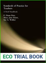 Standards of Practice for Teachers: A Brief Handbook