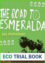 The Road to Esmeralda