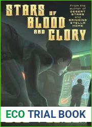 Stars of Blood and Glory (Gaia Nova, #3)