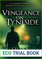 Vengeance On Tyneside (Agnes Lockwood Mysteries Book 3)