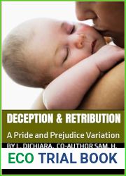 Deception and Retribution: A Pride and Prejudice Variation