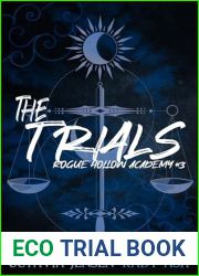 The Trials (Rogue Hollow Academy Book 3)