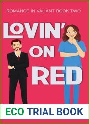 Lovin| on Red (Romance in Valiant Book 2)